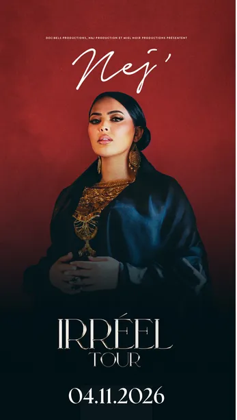 NEJ Irréel Tour