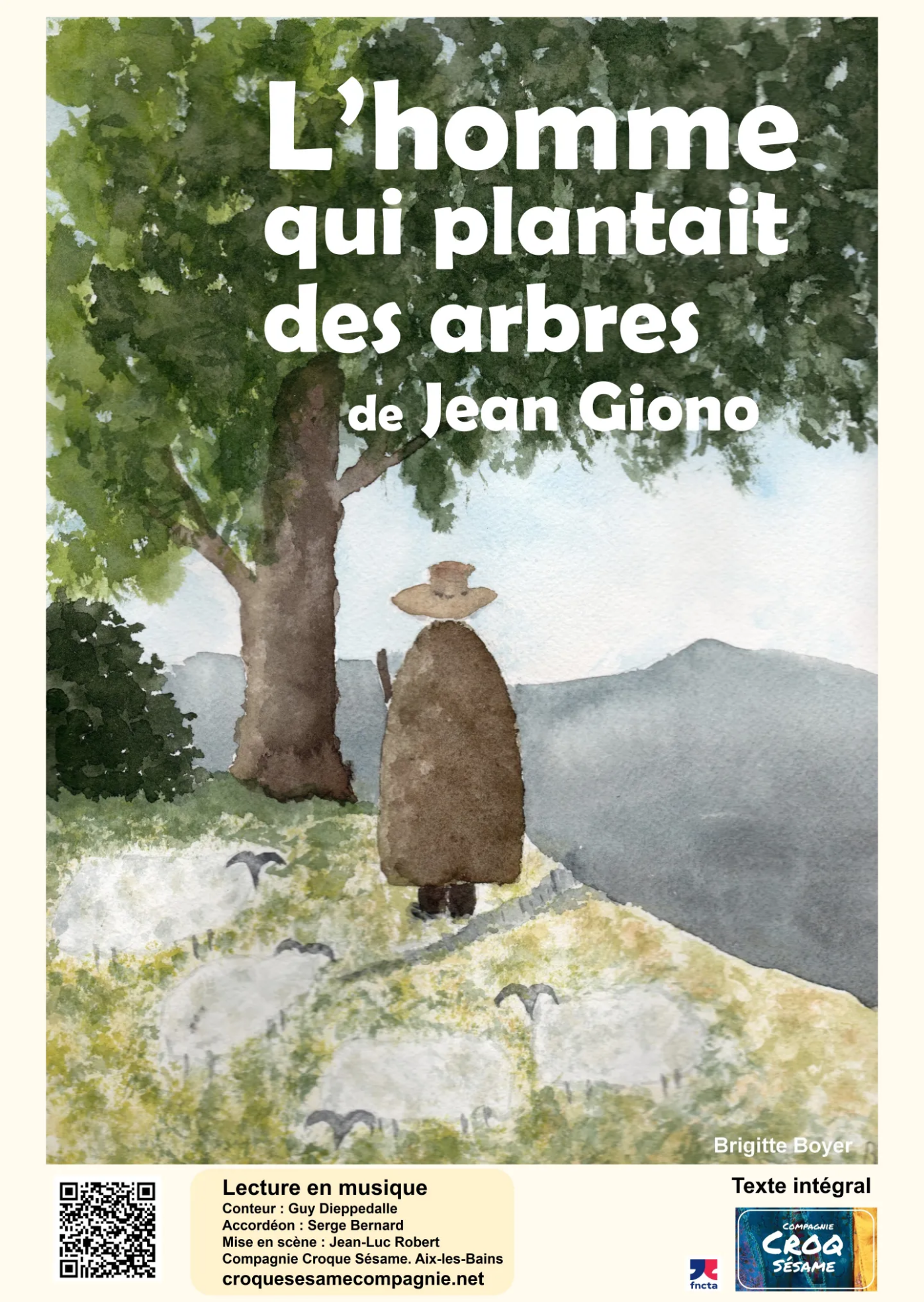 Spectacle : L'homme qui plantait des arbres
