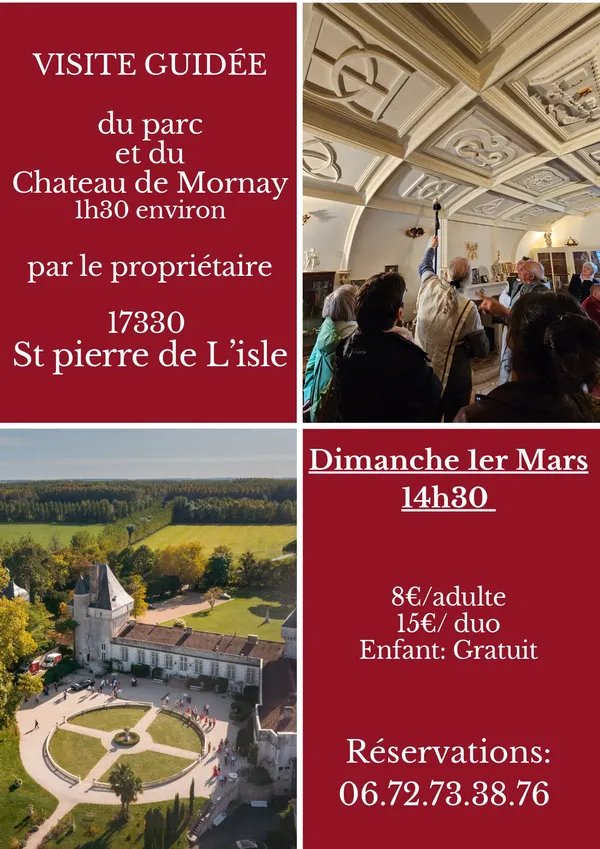 Visite guidée parc et Château de Mornay