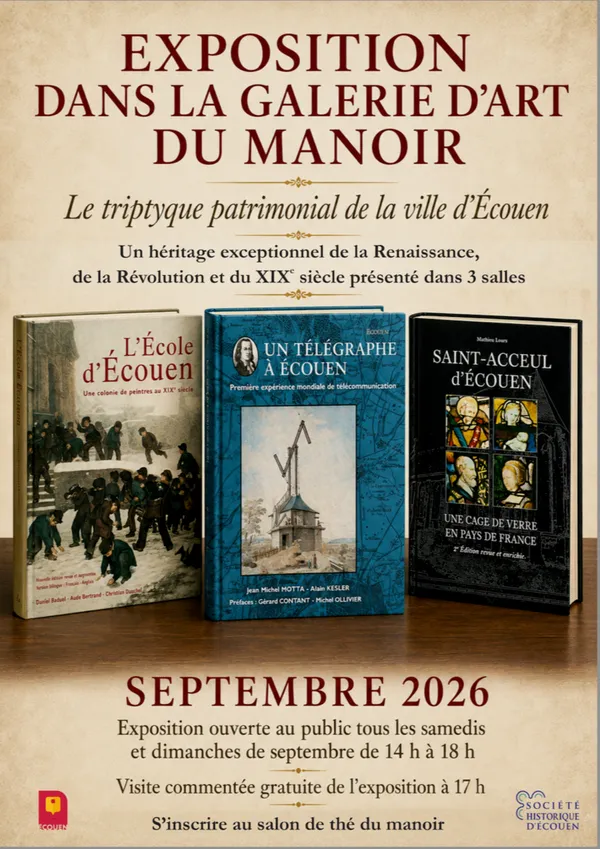 Exposition "Le triptyque patrimonial de la ville d'Ecouen"