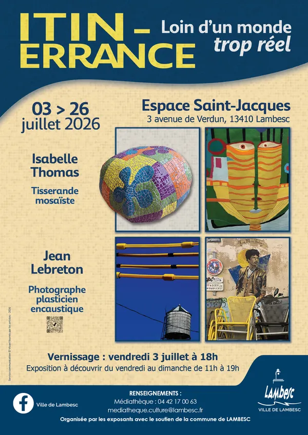 Exposition "ITIN-ERRANCE. Loin d'un monde trop réel"