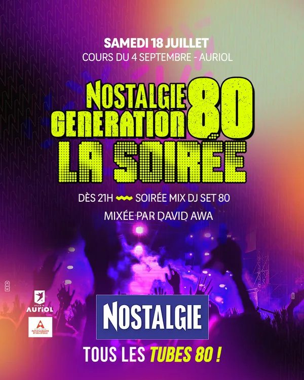 Soirée Nostalgie génération 80