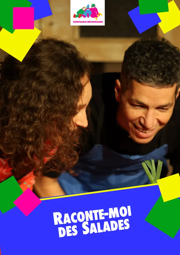 COMPLET - Théâtre "Raconte-moi des salades" - Festival 1 2 3 Soleil