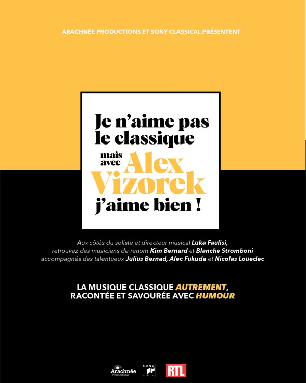 Je n'aime pas le classique mais avec Alex Vizorek j'aime bien