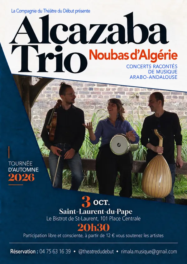 Concert "Alcazaba Trio : Noubas d'Algérie" (concert-raconté de musique arabo-andalouse)