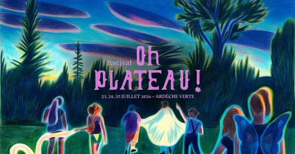Festival Oh Plateau ! 2026 - Jour 2