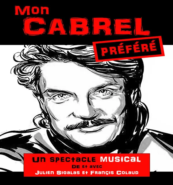 La BD Comédie - Mon Cabrel préféré