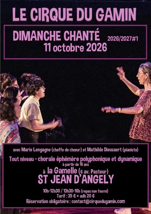 Dimanche Chanté - Cirque du Gamin