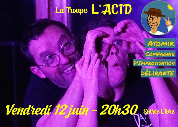 Théâtre d'improvisation - Troupe L'ACID