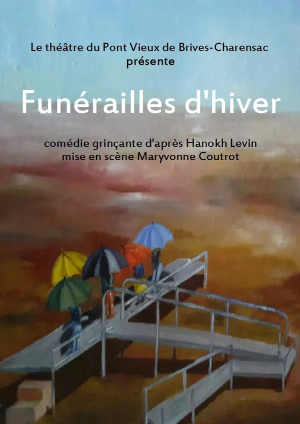 Pièce de théâtre " Funérailles d'hiver"