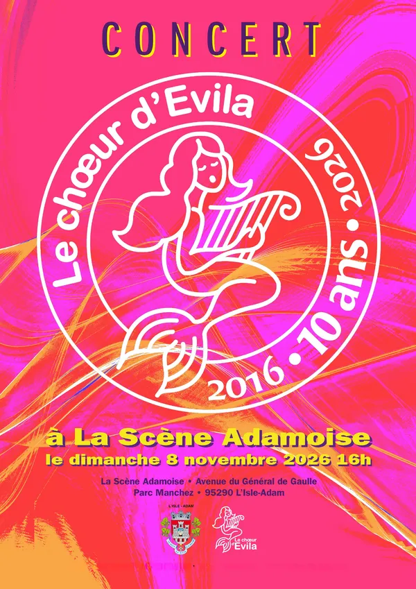 Le Chœur d’Evila fête ses 10 ans ! - Par l’association Le Chœur d’Evila
