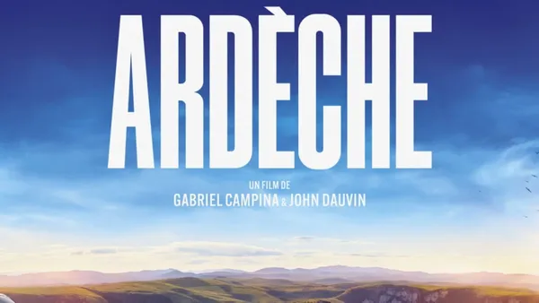 Projection - Ardèche, le film documentaire