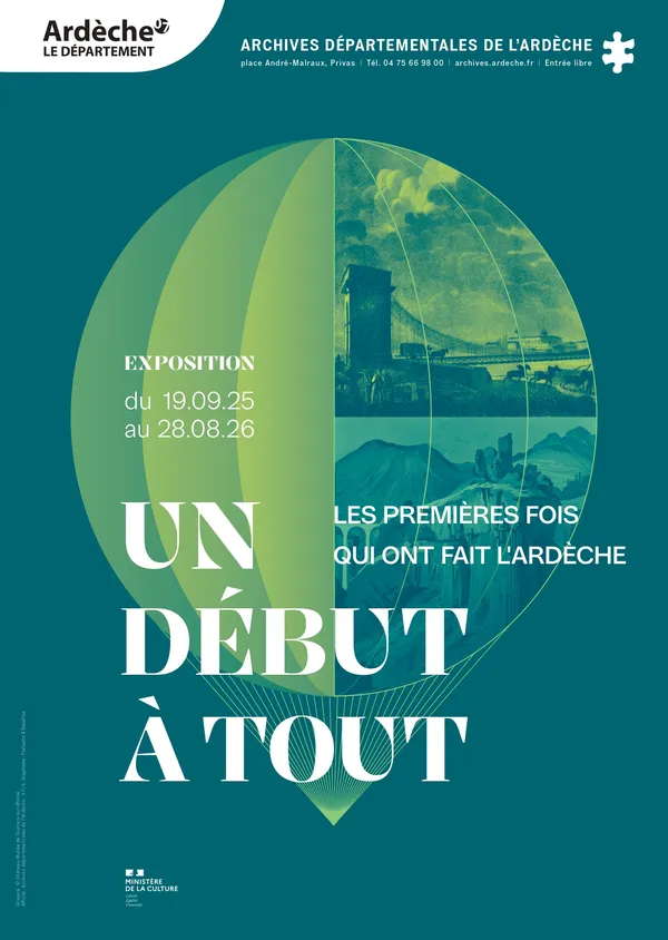 Exposition : "Un début à tout. Les premières fois qui ont fait l'Ardèche"