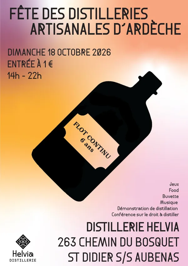 Le Flot continu : Fête des distilleries artisanales d'Ardèche
