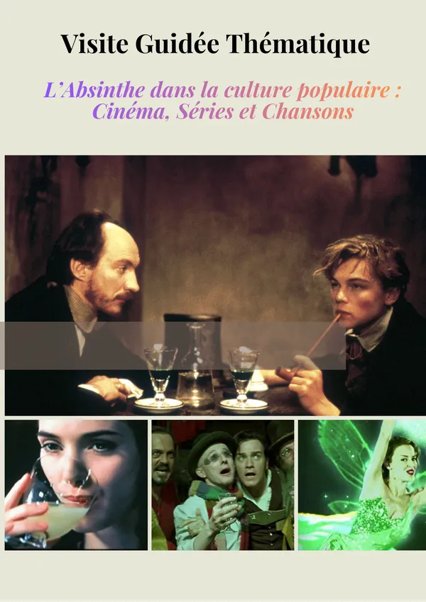 L'Absinthe dans la culture populaire : Films et Chansons
