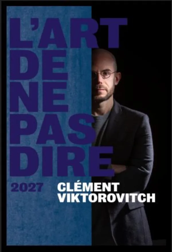 Clément Viktorovitch : l'art de ne pas dire