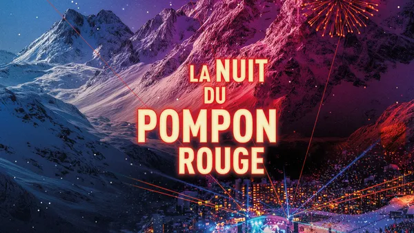 La nuit du  Pompon Rouge !