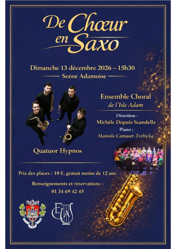 De Choeur en Saxo - Par l'Ensemble Choral de L’Isle-Adam