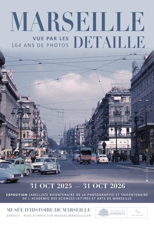 Visite commentée "Marseille vue par les Detaille - 164 ans de photos"