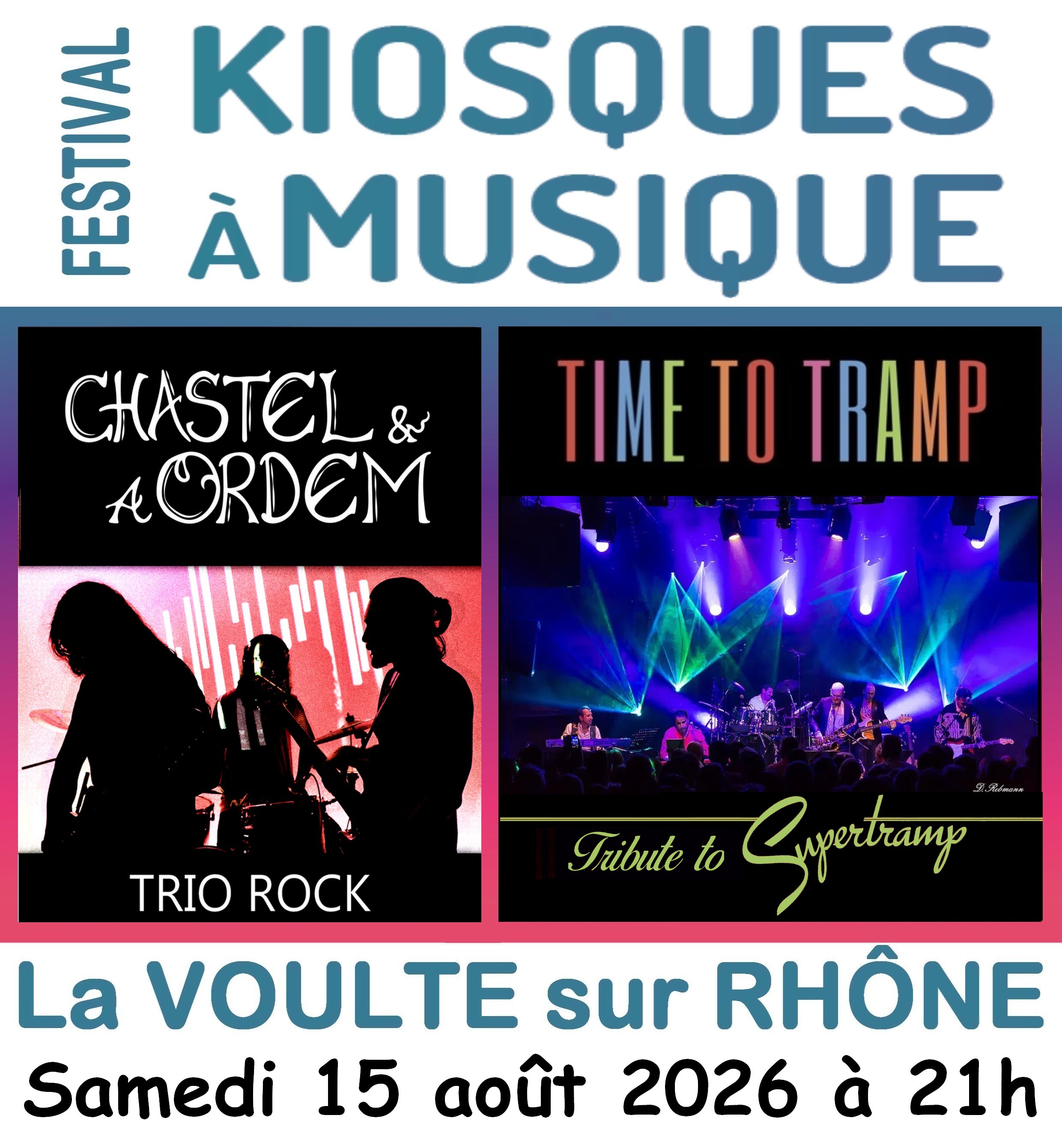 Festival "Kiosques à musique" #18 - Concerts : "Chastel & a Ordem" et "Time To Tramp (tribute Supertramp)"